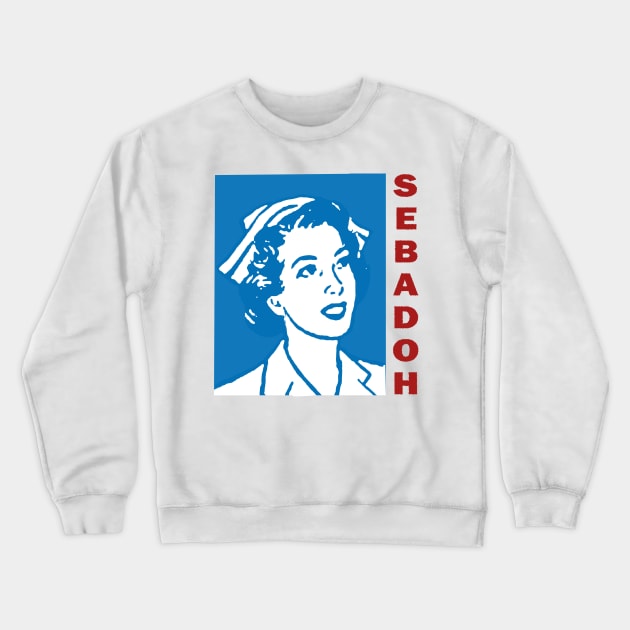 Sebadoh - Nurse - Tribute Design Crewneck Sweatshirt by Vortexspace